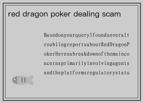 red dragon poker dealing scam